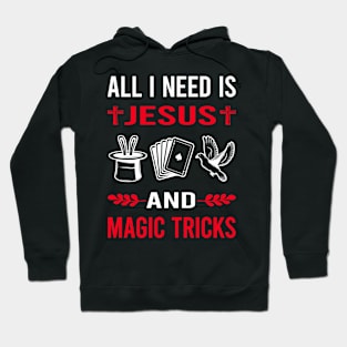 I Need Jesus And Magic Tricks Magical Trick Magician Hoodie